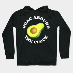 Guac Around The Clock Hoodie